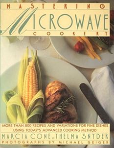 Mastering Microwave Cookery