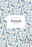 Penguin French Phrasebook: Essays and Explorations