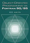 Object-Oriented Programming via Fortran 90/95