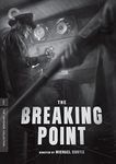 The Breaking Point (The Criterion Collection)