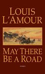 May There Be a Road: Stories