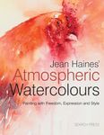 Jean Haines’ Atmospheric Watercolours: Painting with freedom, expression and style