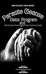 Parasite Cleanse Detox Program and 