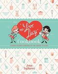 The I Love Lucy Cookbook: Classic R