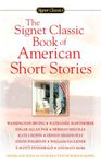 The Signet Classic Book of American Short Stories