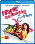 To Wong Foo, Thanks For Everything Julie Newmar [Blu-ray]