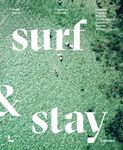 Surf and Stay: 7 Road Trips in Europe