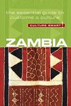 Zambia - Culture Smart!: the Essential Guide to Customs & Culture