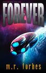 Forever (Forgotten Space Book 4)