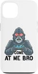 iPhone 13 Come at me bro Gorilla Monkey Tag VR Gamer Gifts Case