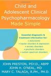 Child and Adolescent Psychopharmacology Made Simple