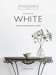 For the Love of White: The White an