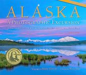 Alaska: A Photographic Excursion - 