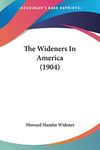 The Wideners In America (1904)