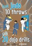 10 Judo Throws & 20 Dojo Drills: Ju