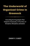 Organized Crime True Accounts