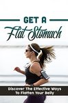 Way To Get A Flat Stomach