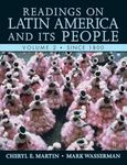 Readings on Latin America and its People, Volume 2 (Since 1800)