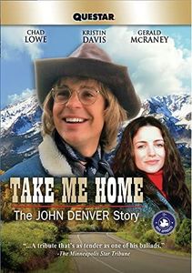 Take Me Home: The John Denver Story [DVD]