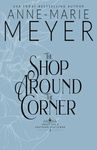 The Shop Around the Corner: A Sweet, Small Town, Southern Romance