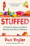 Stuffed: A History of Good Food and Hard Times in Britain