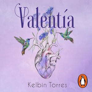 Valentía I [Courage I]