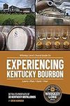 Whiskey Lore's Travel Guide to Expe