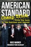 American Standard: Cheap Trick from the Bars to the Budokan and Beyond