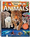 Incredible But True: Animals - Kids