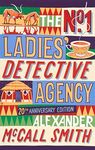 The No. 1 Ladies' Detective Agency: The multi-million copy bestselling series (No. 1 Ladies' Detective Agency series)