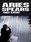 Aries Spears: Comedy Blueprint