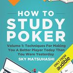 How to Study Poker, Volume 1q: Tech