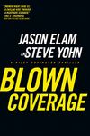 Blown Coverage (A Riley Covington Thriller Book 2)