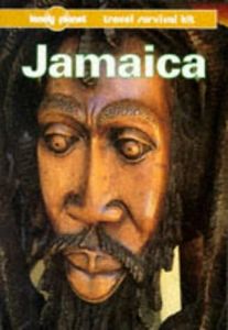 Jamaica: A Travel Survival Kit