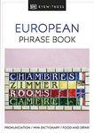 European Phrase Book (Eyewitness Travel Guides Phrase Books)