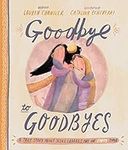 Goodbye to Goodbyes (Tales That Tel