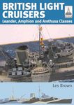 ShipCraft 31: British Light Cruisers, Leander, Amphion and Arethusa Classes