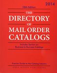 Directory of Mail Order Catalogs, 2014: Print Purchase Includes 1 Year Free Online Access