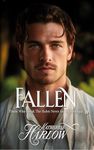 FALLEN: A Steamy Historical Regency Romance Enemies to Lovers Novel (Agents of Ruin Book 2)