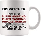 Dispatcher Mug Coffee Best Ever Cup