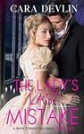 The Lady's Last Mistake: A Bow Street Duchess Romance (Bow Street Duchess Mystery Series Book 8)