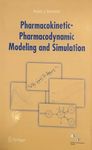 Pharmacokinetic-Pharmacodynamic Modeling And Simulation