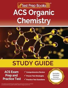ACS Organic Chemistry Study Guide: ACS Exam Prep and Practice Test [Includes Detailed Answer Explanations]