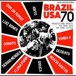 Soul Jazz Records presents Brazil USA 70 - Brazilian Music in the USA in the 1970s [VINYL]