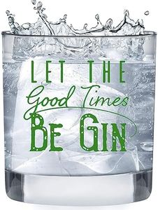 Let the Good Times Be Gin - Funny Christmas Gifts For Men Dad - Drinkers Gifts For Men Women - Old Fashioned Liquor Glasses - Cocktail & Bar Gifts For Men - Secret Santa - 11 oz Gin And Tonic Glasses