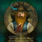 The Lure of the Ring: Power, Addiction and Transcendence in Tolkien’s The Lord of the Rings