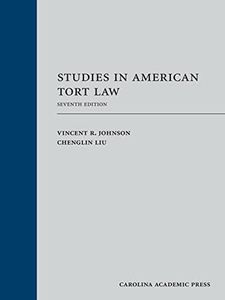 Studies in American Tort Law