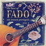 The Best of Fado-Um Tesouro Portugues Vol.3