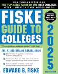 Fiske Guide to Colleges 2025