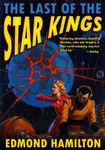 THE LAST OF THE STAR KINGS: The Lost Finale to the Cosmic Saga [The Two Thousand Centuries]